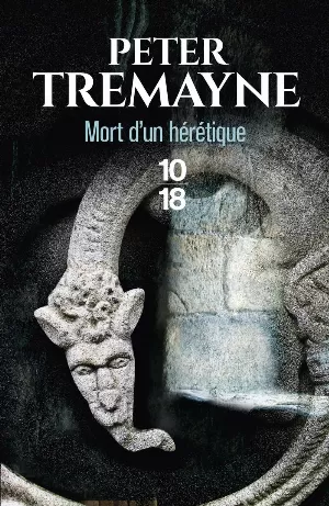 Peter Tremayne – Mort d'un hérétique